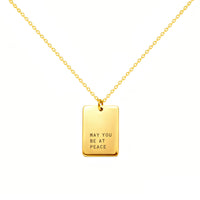"May You Be at Peace" Necklace 18k gold plated