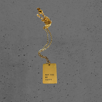 "May You Be Happy" Necklace - 18k gold plated